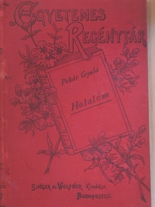 Pekár Gyula - Hatalom [antikvár]