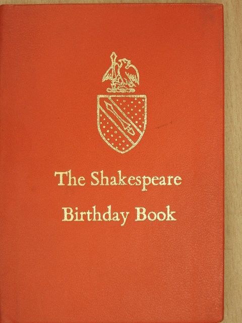 William Shakespeare - The Shakespeare Birthday Book [antikvár]