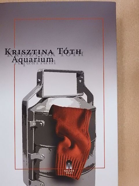 Krisztina Tóth - Aquarium [antikvár]
