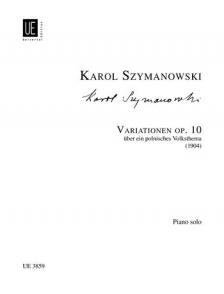 SZYMANOWSKI,K. - VARIATIONEN ÜBER EIN POLNISCHES VOLKSTHEMA OP.10 FÜR KLAVIER