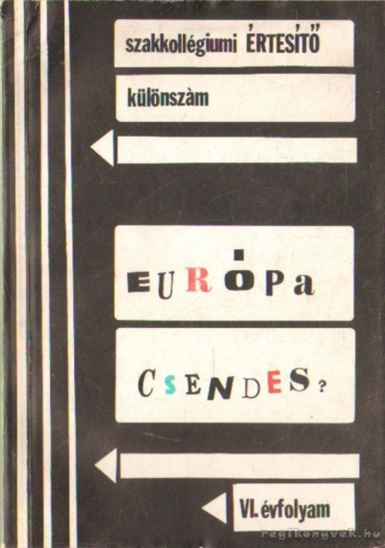 Fodor Gábor, Molnár Péter - Európa csendes? [antikvár]