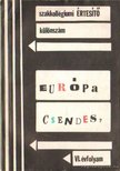 Fodor Gábor, Molnár Péter - Európa csendes? [antikvár]