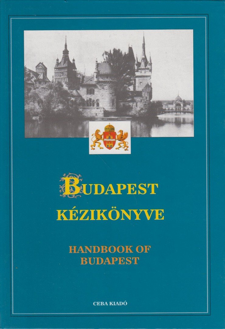 DR. KASZA SÁNDOR - Budapest kézikönyve 1. [antikvár]