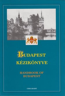 DR. KASZA SÁNDOR - Budapest kézikönyve 1. [antikvár]