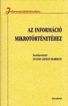 Gulyás László Szabolcs - Az információ mikrotörténetéhez [antikvár]