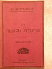 Haraszti Gyula - Kis franczia nyelvtan [antikvár]