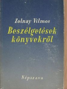 Zolnay Vilmos - Beszélgetések könyvekről [antikvár]