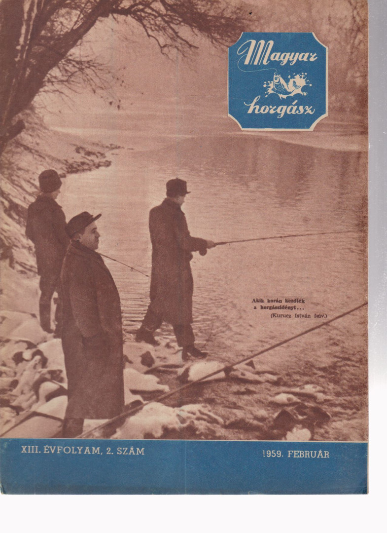 Vigh József - Magyar Horgász 1959. február [antikvár]