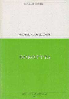 Csokonai Vitéz Mihály - Dorottya [antikvár]