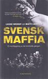 Larsson, Matti, Wierup, Lasse - Svensk maffia [antikvár]