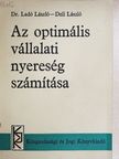 Deli László - Az optimális vállalati nyereség számítása [antikvár]