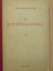 William Z. Foster - A III. Internacionálé [antikvár]