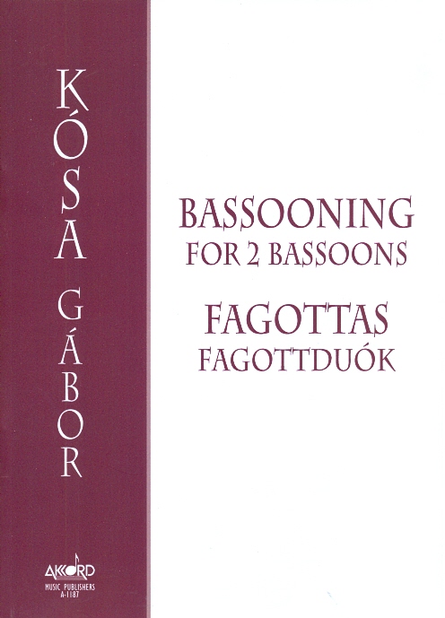 KÓSA GÁBOR - FAGOTTAS, FAGOTTDUÓK