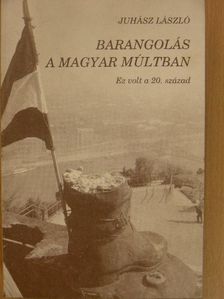 Juhász László - Barangolás a magyar múltban [antikvár]