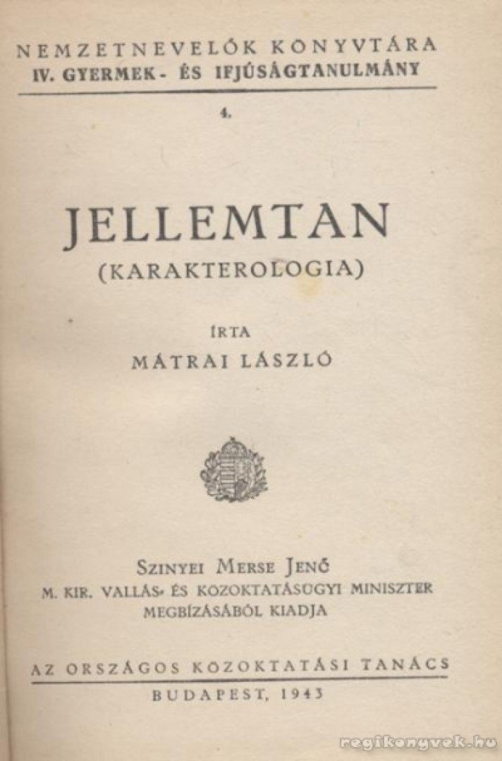 MÁTRAI LÁSZLÓ - Jellemtan [antikvár]