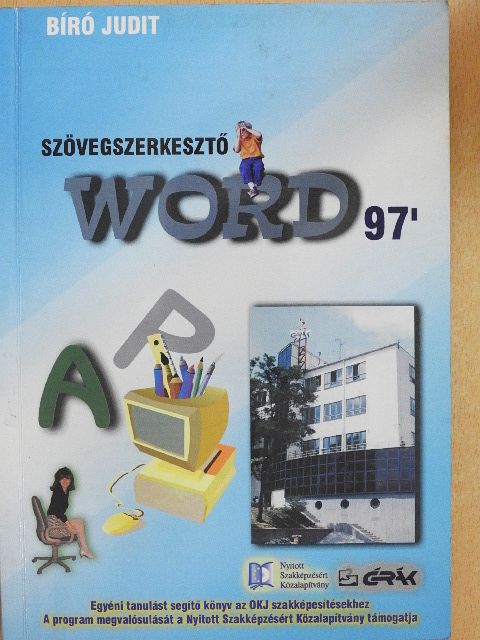 Bíró Judit - Szövegszerkesztő Word 97' [antikvár]