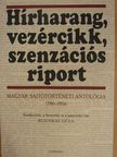 Ábrányi Emil - Hírharang, vezércikk, szenzációs riport [antikvár]