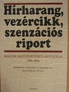 Ábrányi Emil - Hírharang, vezércikk, szenzációs riport [antikvár]