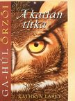 Kathryn Lasky - A katlan titka [antikvár]