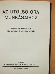 Az utolsó óra munkásaihoz [antikvár]