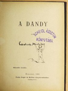 Cactus Mirliflor - A Dandy [antikvár]