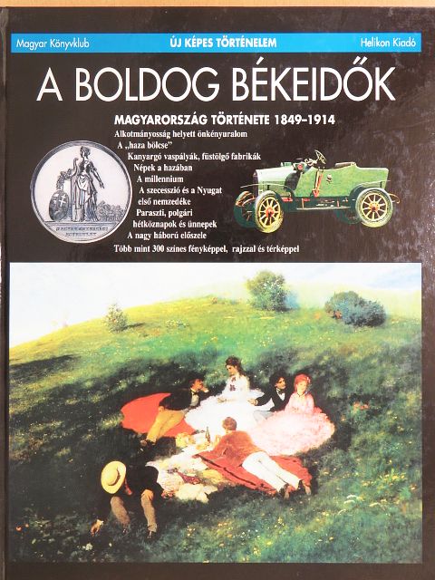 Estók János - A boldog békeidők [antikvár]
