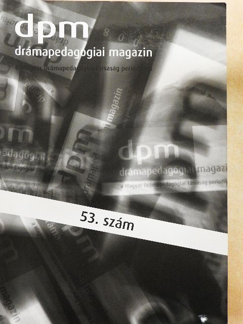 Honti György - Drámapedagógiai Magazin 53. [antikvár]