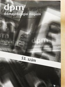 Honti György - Drámapedagógiai Magazin 53. [antikvár]