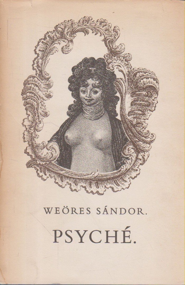WEÖRES SÁNDOR - Psyché [antikvár]