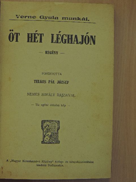 Verne Gyula - Öt hét léghajón [antikvár]