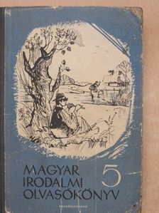 Benedek Elek - Magyar irodalmi olvasókönyv 5. [antikvár]