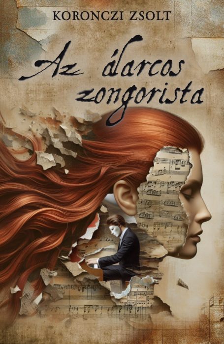 Koronczi Zsolt - Az álarcos zongorista [eKönyv: epub, mobi]