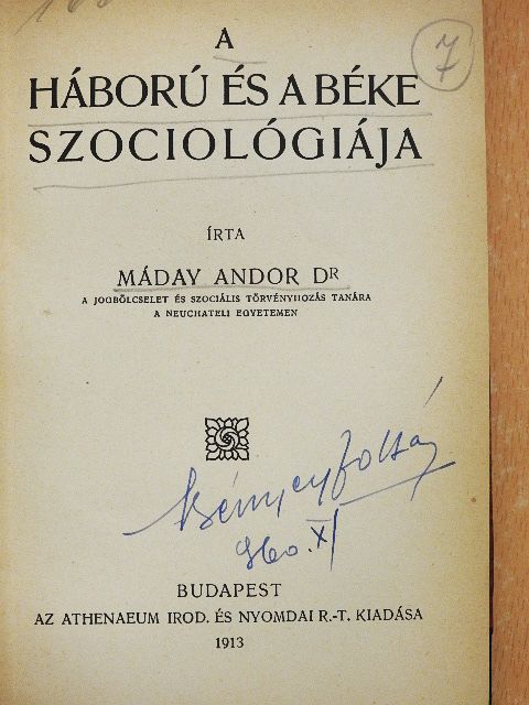 Dr. Máday Andor - A háború és a béke szociológiája [antikvár]