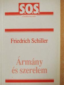 Friedrich Schiller - Ármány és szerelem [antikvár]