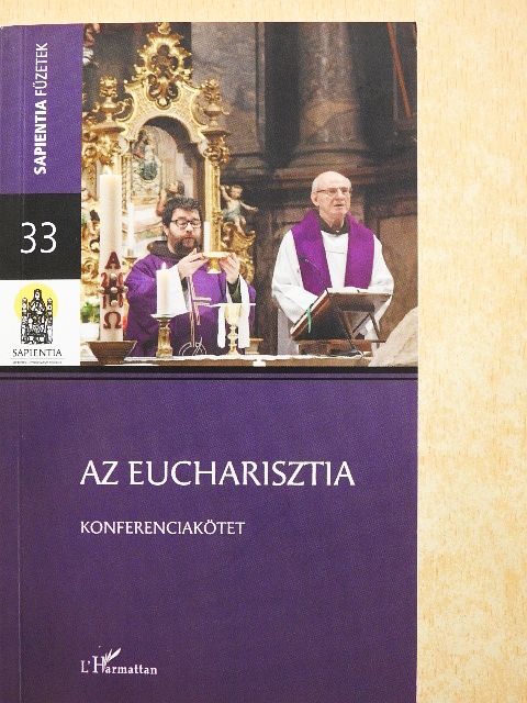Bagyinszki Ágoston - Az eucharisztia [antikvár]
