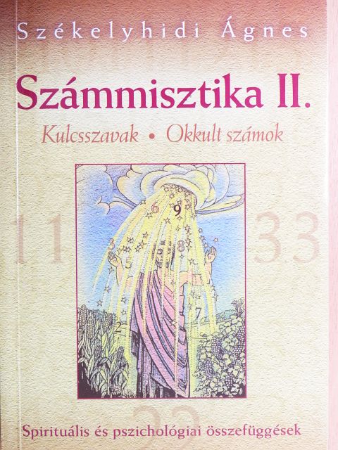 Székelyhidi Ágnes - Számmisztika II. [antikvár]