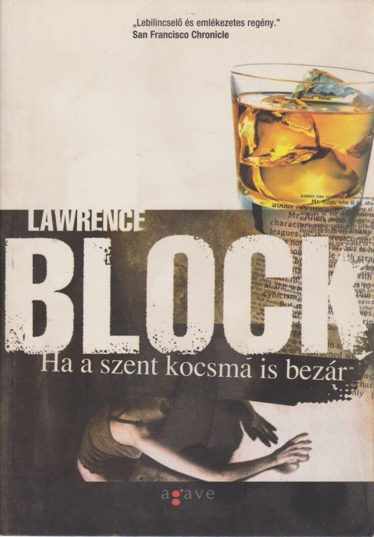 Lawrence Block - Ha a szent kocsma is bezár [antikvár]