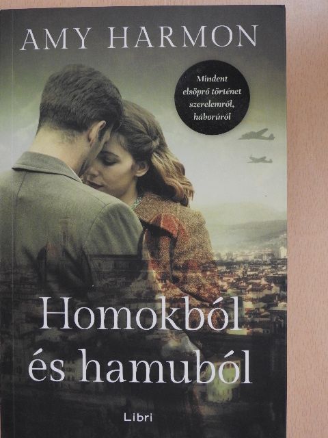 Amy Harmon - Homokból és hamuból [antikvár]