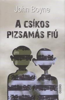 John Boyne - A csíkos pizsamás fiú [antikvár]