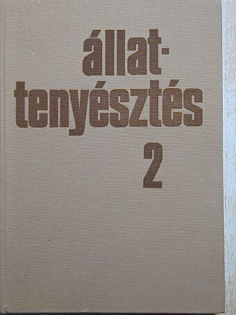 Dr. Czakó József - Állattenyésztés 2. [antikvár]