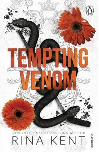 Rina Kent - Tempting Venom (Vipers Series, Book 3)