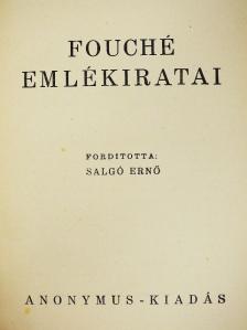 Joseph Fouché - Fouché emlékiratai [antikvár]