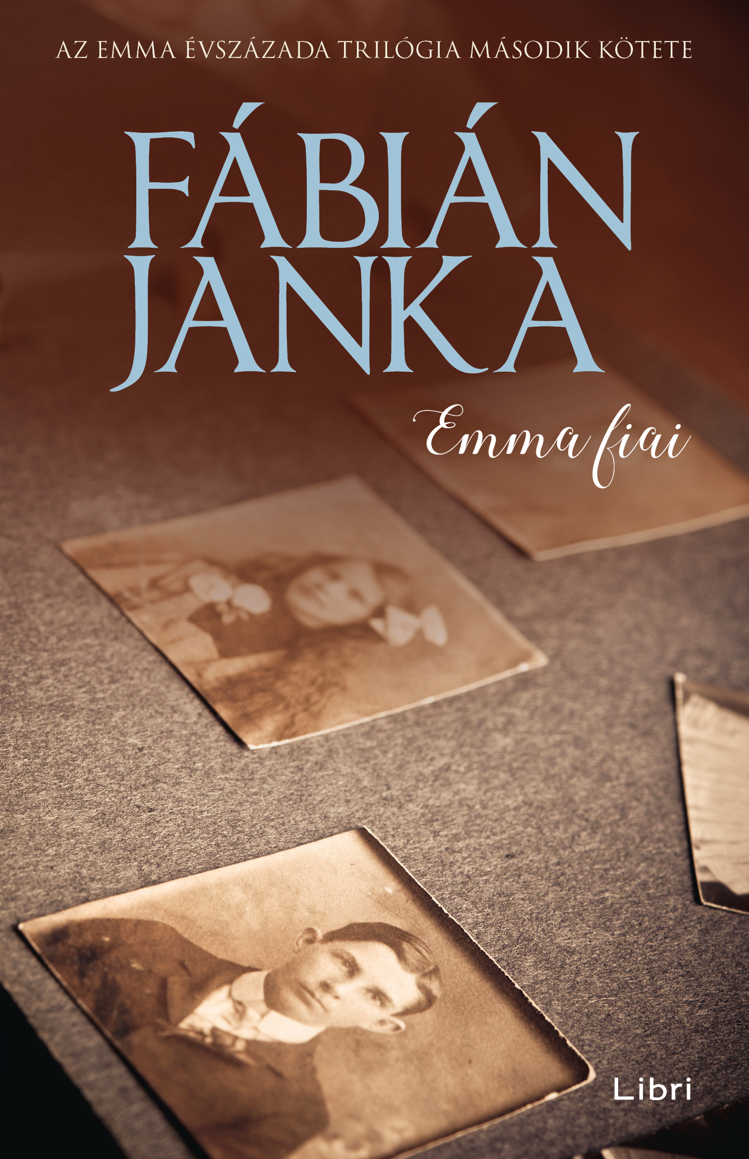 Fábián Janka - Emma fiai [eKönyv: epub, mobi]