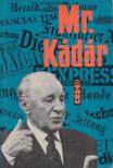 FARAGÓ JENŐ - Mr. Kádár [antikvár]