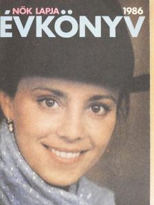 Beke Csilla - Nők Lapja Évkönyv 1986 [antikvár]