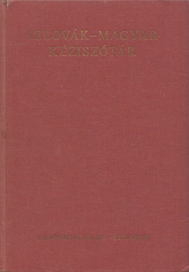 Vendégh Imre (szerk.), Stelczer Árpád - Szlovák-magyar kéziszótár [antikvár]
