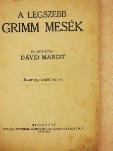 Grimm - A legszebb Grimm mesék [antikvár]