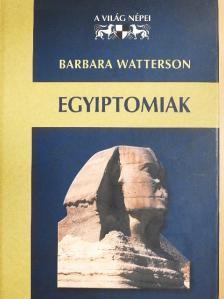 Barbara Watterson - Egyiptomiak [antikvár]