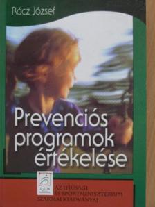 Rácz József - Prevenciós programok értékelése [antikvár]