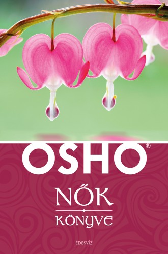 OSHO - Nők könyve [eKönyv: epub, mobi]